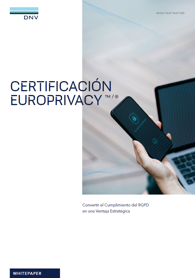 Certificación Europrivacy: Convertir el cumplimiento del RGPD en una ventaja estratégica